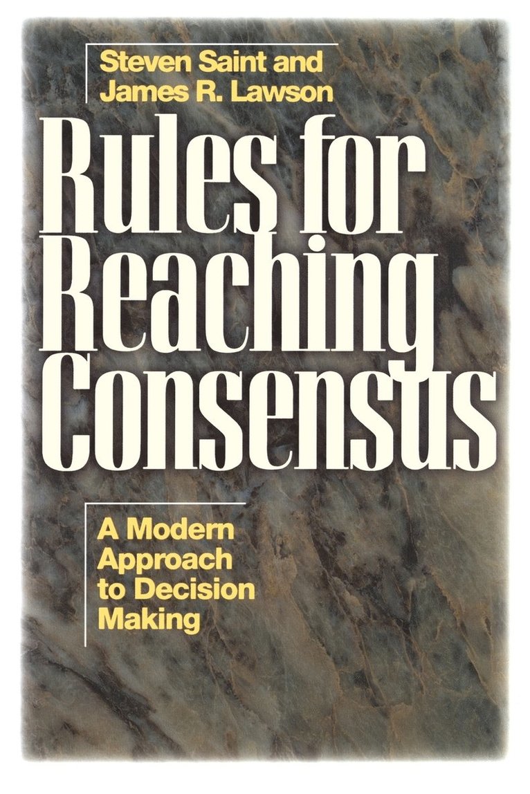 Rules for Reaching Consensus 1