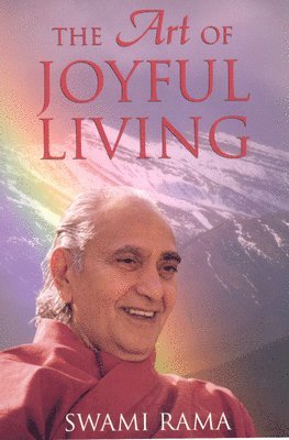 bokomslag The Art of Joyful Living