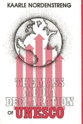 The Mass Media Declaration of UNESCO 1