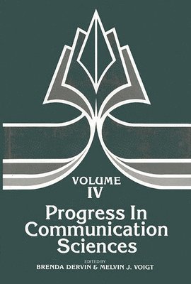 Progress in Communication Sciences, Volume 4 1