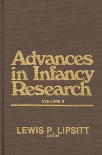 bokomslag Advances in Infancy Research, Volume 2