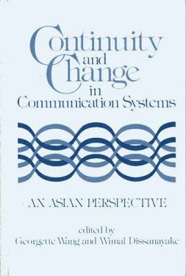 bokomslag Continuity and Change in Communication Systems