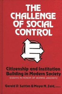 bokomslag The Challenge of Social Control