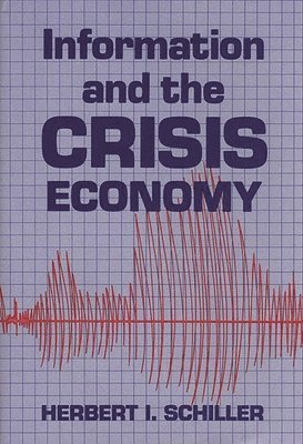 Information and the Crisis Economy 1