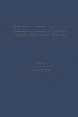 John G. Borkowski, Jeanne D. Day, John G. Borkowski, Jeanne D. Day - Cognition in Special Children, Inbunden