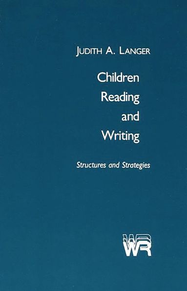 Judith A. Langer, Unknown - Children Reading and Writing, Häftad
