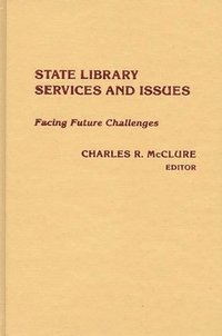 bokomslag State Library Services and Issues
