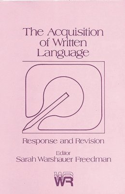 Sarah Warshauer Freedman, Unknown, Sarah Warshauer Freedman - Acquisition of Written Language, Häftad