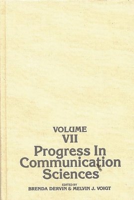 bokomslag Progress in Communication Sciences, Volume 7