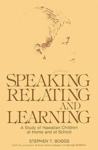 bokomslag Speaking, Relating, and Learning