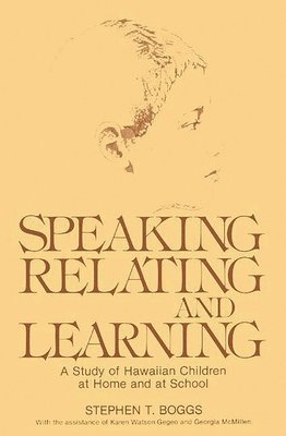 bokomslag Speaking, Relating, and Learning