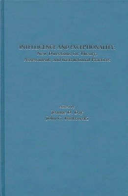 Jeanne D Day, John G Borkowski, Jeanne D. Day, John G. Borkowski - Intelligence and Exceptionality, Inbunden