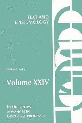 William Frawley - Text and Epistemology, Inbunden