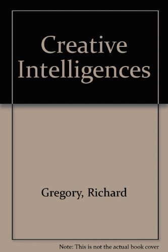 Richard Gregory - Creative Intelligences, Inbunden