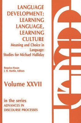 Ruqaiya Hasan, James R. Martin - Language Development, Inbunden