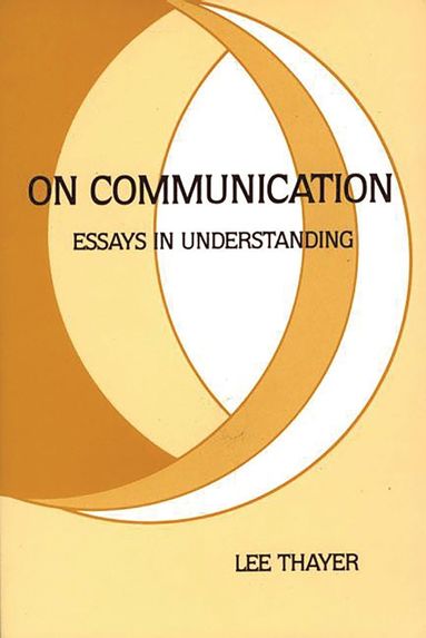 Lee Thayer - On Communication, Häftad