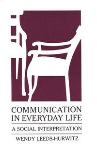 bokomslag Communication in Everyday Life