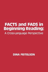 bokomslag Facts and Fads in Beginning Reading