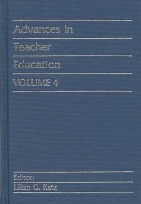 Advances in Teacher Education, Volume 4 1