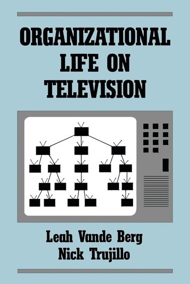 bokomslag Organizational Life on Television
