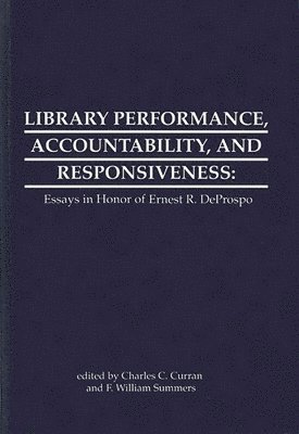 bokomslag Library Performance, Accountability and Responsiveness