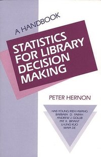 bokomslag Statistics for Library Decision Making