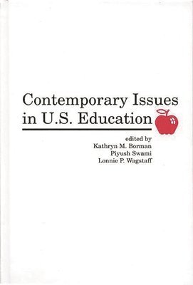 Contemporary Issues in U.S. Education 1