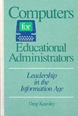 Computers for Educational Administrators 1