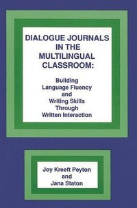 bokomslag Dialogue Journals in the Multilingual Classroom