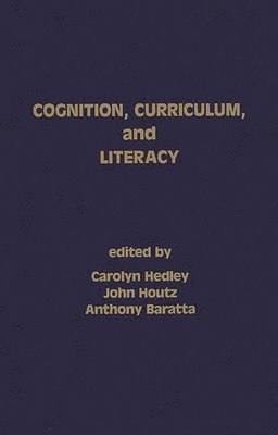 Cognition, Curriculum, and Literacy 1