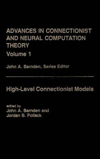bokomslag Advances in Connectionist and Neural Computation Theory Vol. 1