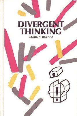 Mark A. Runco - Divergent Thinking, Inbunden