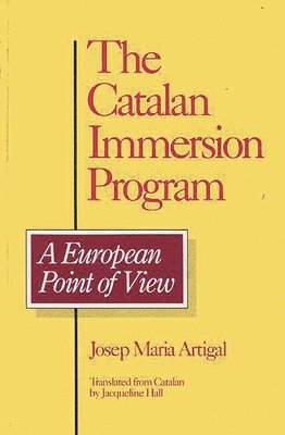 bokomslag Catalan Immersion Program