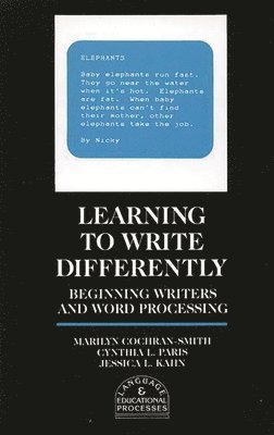 Marilyn Cochran-Smith, Cynthia L. Paris, Jessica L. Kahn - Learning to Write Differently, Häftad