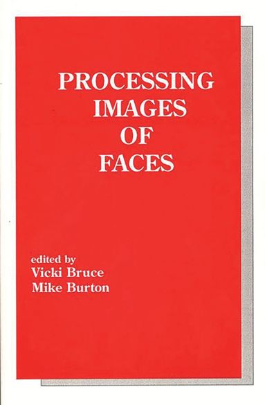 bokomslag Processing Images of Faces