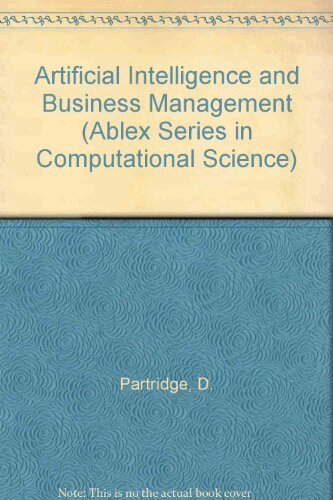Derek Partridge, K. M. Hussain - Artificial Intelligence and Business Management, Inbunden