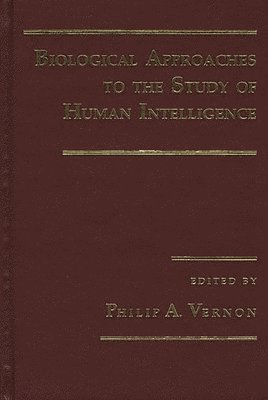 bokomslag Biological Approaches to the Study of Human Intellegence