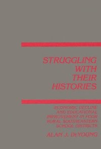 bokomslag Struggling With Their Histories