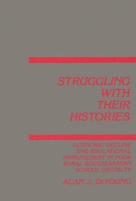 bokomslag Struggling With Their Histories