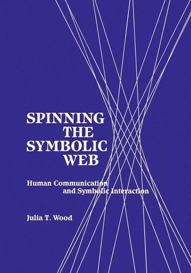 bokomslag Spinning the Symbolic Web