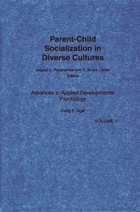 bokomslag Parent-Child Socialization in Diverse Cultures