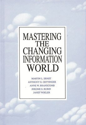 Mastering the Changing Information World 1