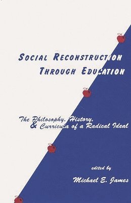 bokomslag Social Reconstruction Through Education