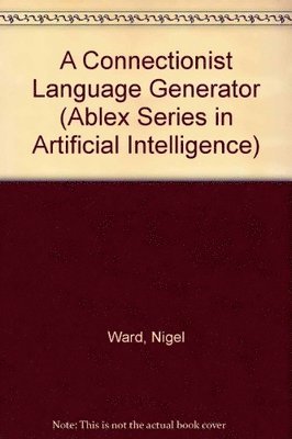 bokomslag Connectionist Language Generator