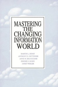 bokomslag Mastering the Changing Information World