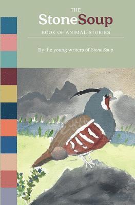 bokomslag The Stone Soup Book of Animal Stories