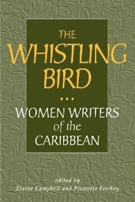 Elaine Campbell, Pierrette Frickey - Whistling Bird, Häftad