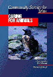 bokomslag Community Service for Teens: Caring for Animals