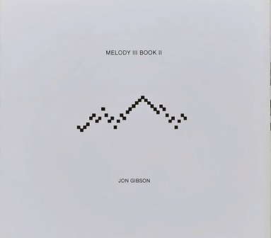 Jon Gibson - Melody III Book II, Häftad