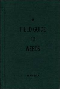 bokomslag A Field Guide to Weeds